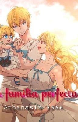 una familia perfecta - princesa encantadora