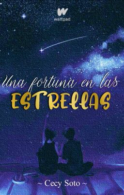 Una fortuna en las estrellas