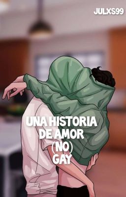 Una historia de amor (no) gay (Midas king  #2.5)