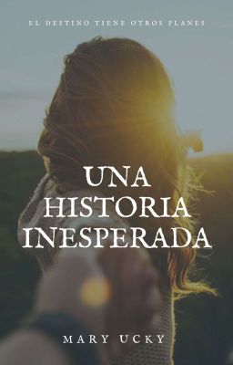 Una historia inesperada