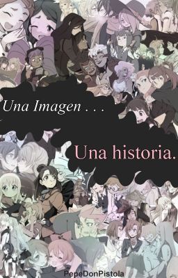 Una Imagen. Una Historia (One-short)