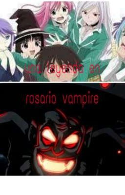 una leyenda en rosario vampire