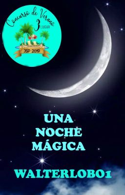 Una noche mágica