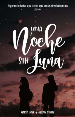 Una Noche Sin Luna ✅