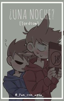 ¿Una Noche? | Tordtom [+18]