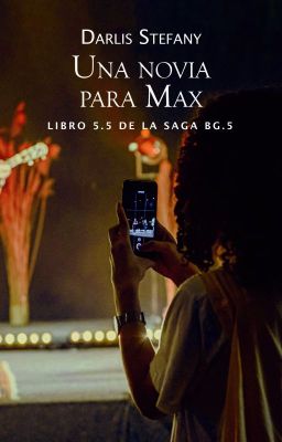 Una Novia Para Max (BG.5 libro #5.5)