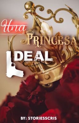 Una princesa ideal