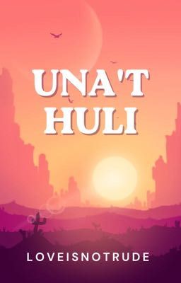 Una't Huli