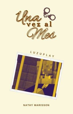 Una vez al mes • Luzuplay