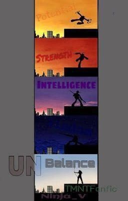 Unbalanced (TMNT FanFic Book 4)