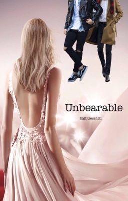 Unbearable (Unexpected Sequel)|✔️