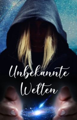 Unbekannte Welten