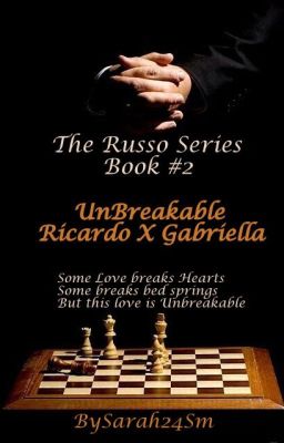 Unbreakable : Everlasting (Book #2) The Russo Series {Completed}