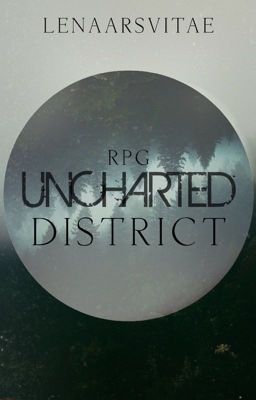 Uncharted district - RPG