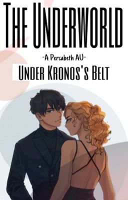 Under Kronos's Belt   -A Percabeth AU-