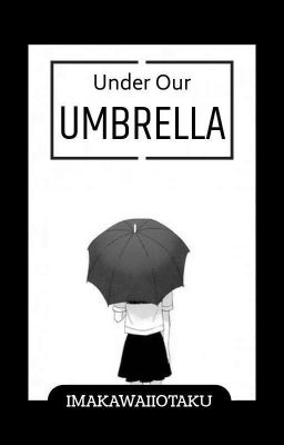 Under Our Umbrella