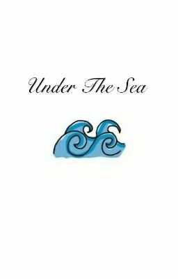 Under the Sea