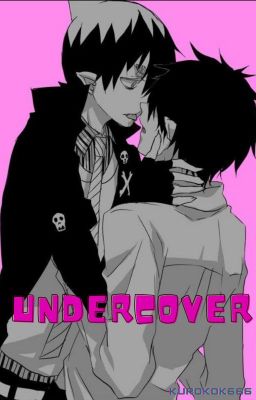 Undercover (AmaiRin Oneshot)