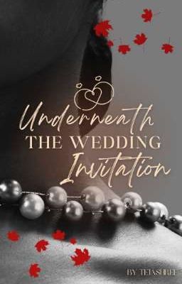 Underneath The Wedding Invitation 