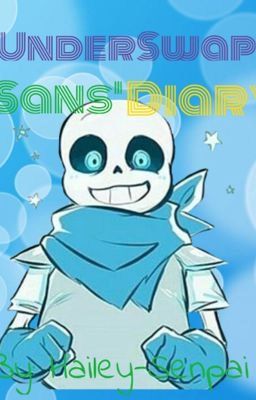 UnderSwap Sans' Diary