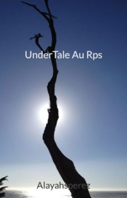 UnderTale Au Rps