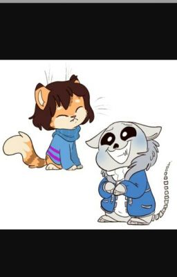 undertale(sans x frisk) a kitty love (DISCONTINUED)