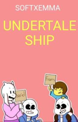 Undertale ship