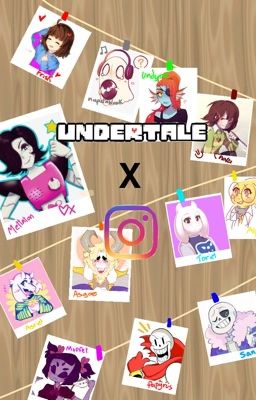 [Undertale x Instagram]