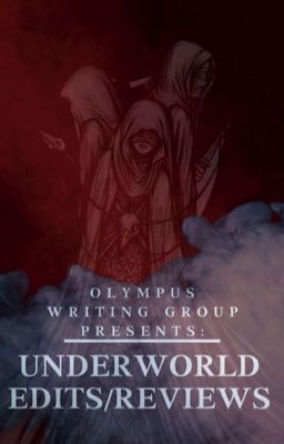 Underworld Edits and Reviews