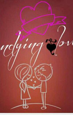 Undying love