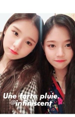 Une forte pluie. [ Heejin & Hyunjin ]