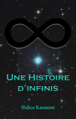 Une Histoire d'infinis