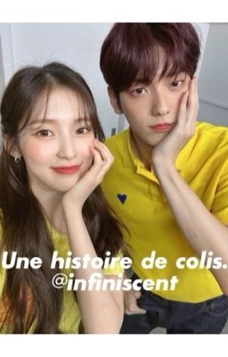 Une histoire de colis. [ Soobin & Arin ]