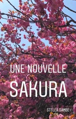 Une Nouvelle Sakura