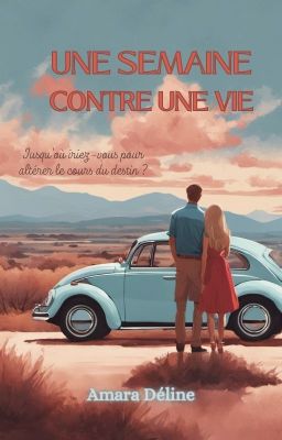 Une semaine contre une vie [partiel]