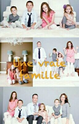 Une Vraie Famille