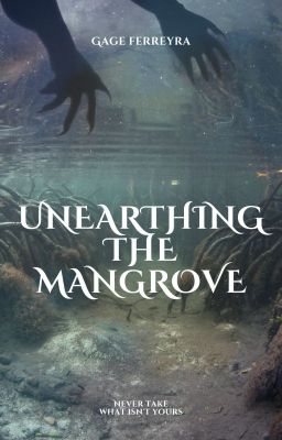 Unearthing the Mangrove