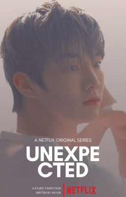 Unexpected | kyuric