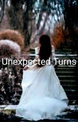 ✨Unexpected Turns✨