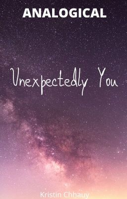 Unexpectedly You