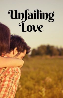 Unfailing Love (Heart Series #3)