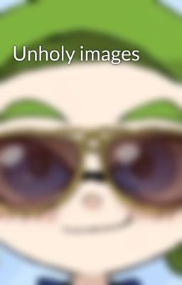 Unholy images