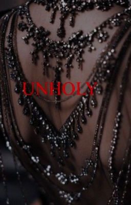 UNHOLY ||The School For Good And Evil