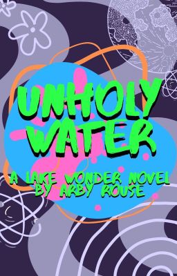 Unholy Water