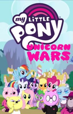 Unicorn Wars × My Little Pony