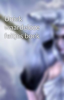 Uniek waardeloze feitjes boek