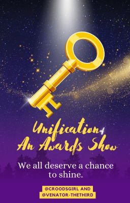 Unification: An Awards Show