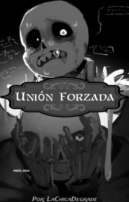 Unión Forzada +18 (NightmarexFell)