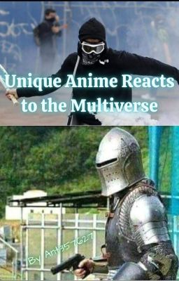 Unique Anime Reacts to the Multiverse