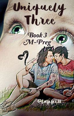 UNIQUELY THREE (Book 3) - MPreg - Traduzione Italiana